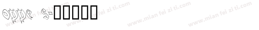 oppe s字体转换